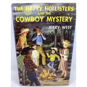 The Happy Hollisters And The Cowboy Mystery Jerry West Hardcover Vintage
